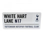 Tottenham Hotspur FC White Street Sign